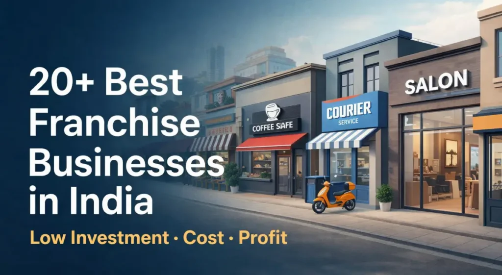 Best Franchise Businesses in India with Low Investment
